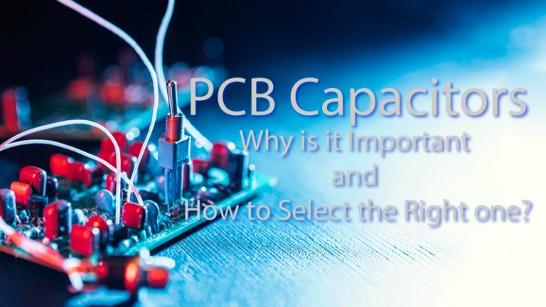 What is the Function of PCB Capacitors and Why is It Important