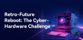 Retro-Future Reboot: The Cyber-Hardware Challenge